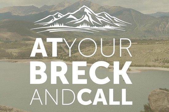 At Your Breck And Call
